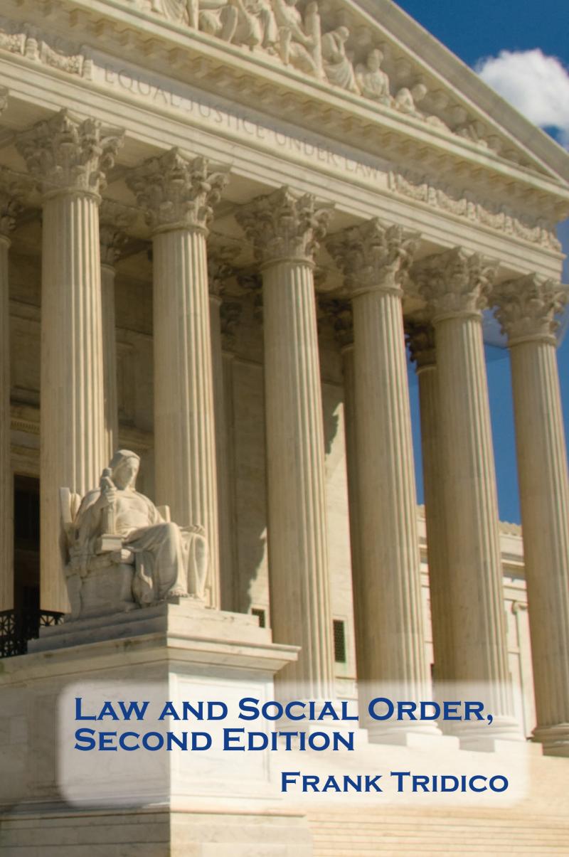 Law and Social Order Second Edition
